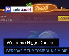 Kenapa Tombol Kirim Higgs Domino Tidak Ada